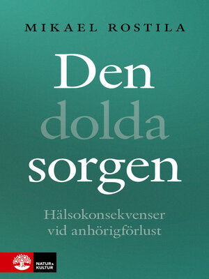 cover image of Den dolda sorgen